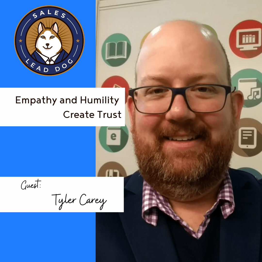 Empathy and Humility Create Trust – Tyler Carey