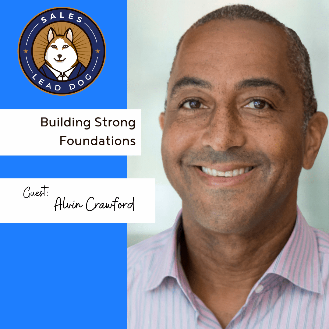 Building Strong Foundations – Alvin Crawford