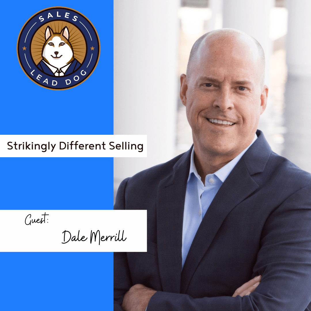 Strikingly Different Selling – Dale Merrill