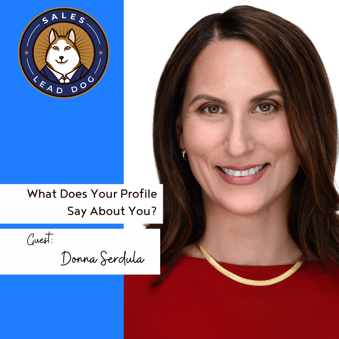 What Does Your Profile Say About You? – Donna Serdula