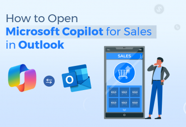 How to Open Microsoft Copilot for Sales in Outlook