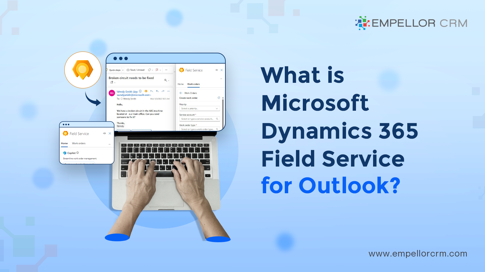 What is Microsoft Dynamics 365 Field Service for Outlook?