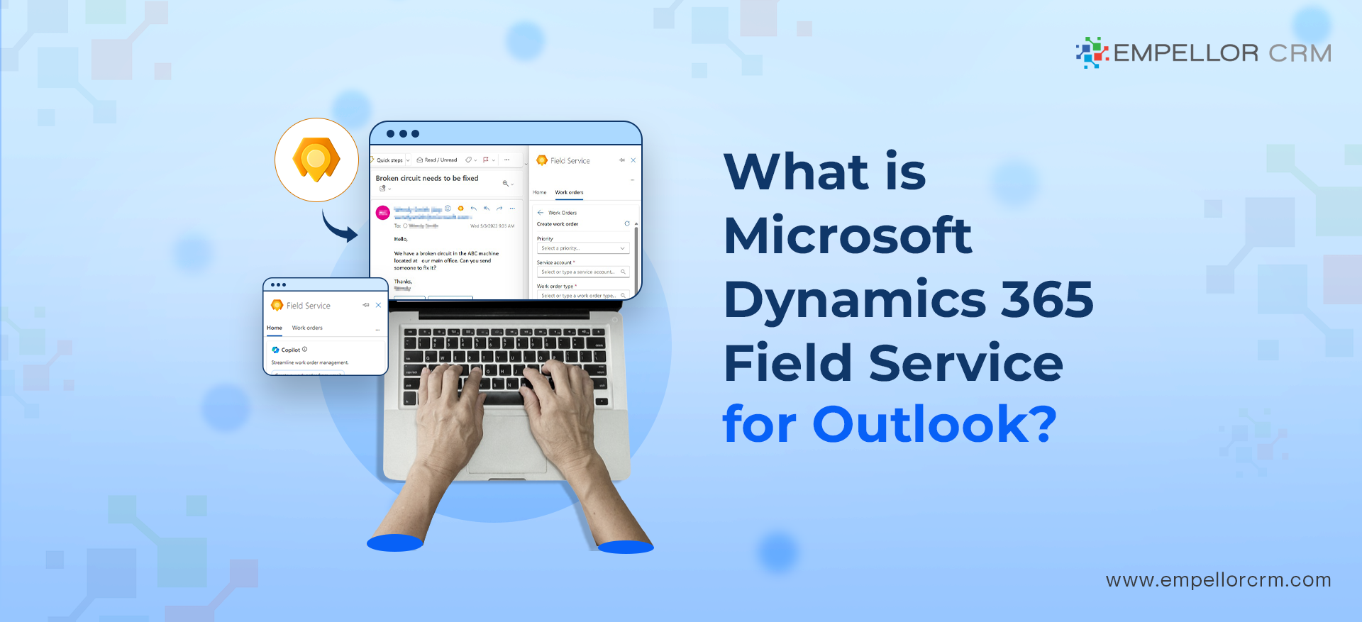 What is Microsoft Dynamics 365 Field Service for Outlook?