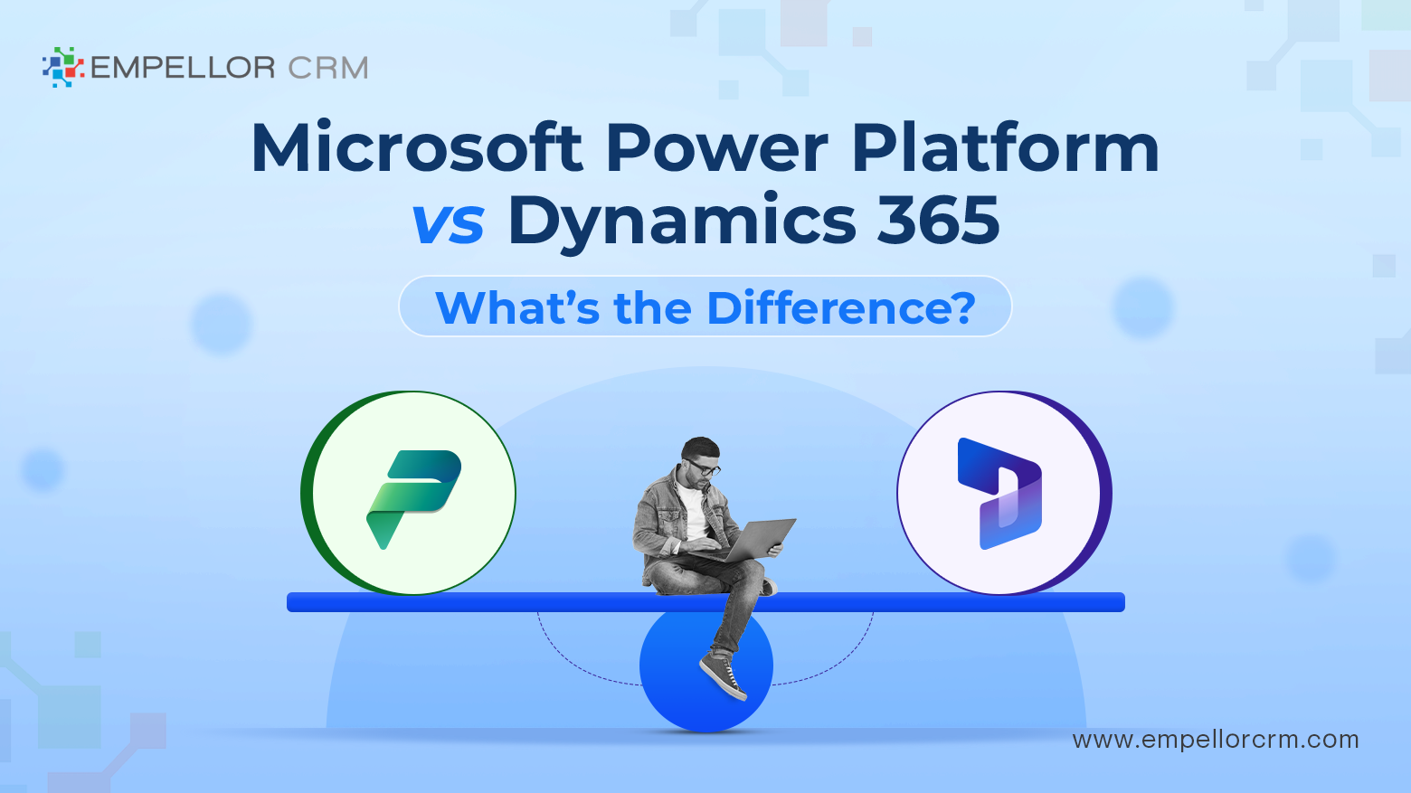 Microsoft Power Platform vs. Dynamics 365: What’s the Difference?