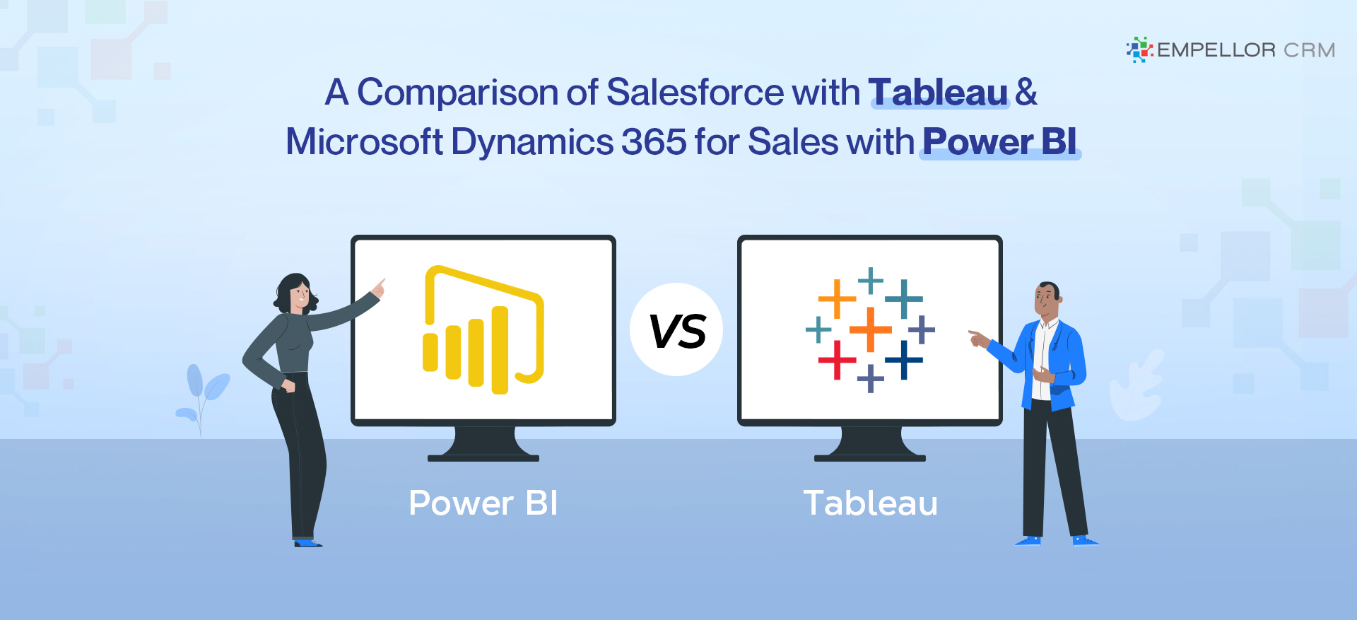 Tableau vs. Power BI