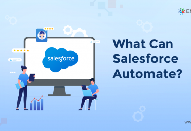 What Can Salesforce Automate?