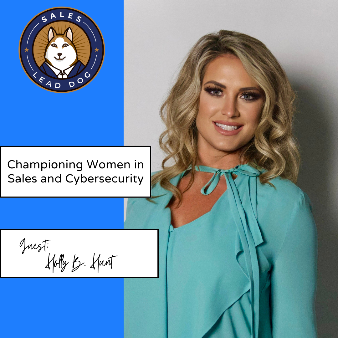 Championing Women Holly B. Hunt. Women in Cybersecurity