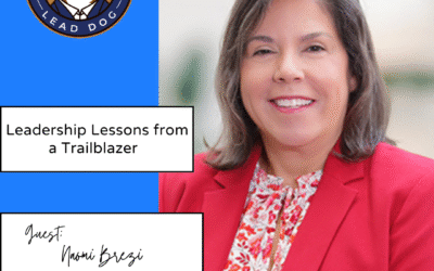 Leadership Lessons from a Trailblazer – Naomi Brezi, CRO, Growth Catalyst and Board Advisor