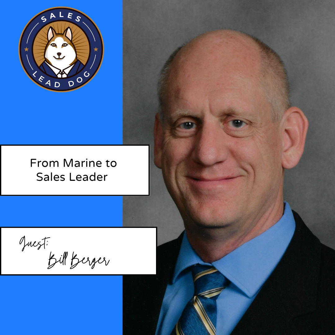 Bill-Berger - From Marine to sales leader