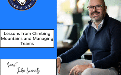 Lessons from Climbing Mountains and Managing Teams – John Donnelly, Executive Director of Sales