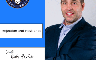 Rejection and Resilience – Nicolas Restrepo, SVP of Sales